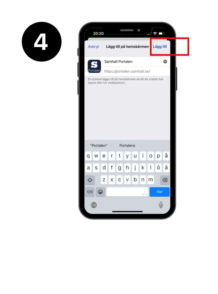 Skärmvy Iphone. Texten "Lägg till på hemskärmen" är markerad med en röd fyrkant.