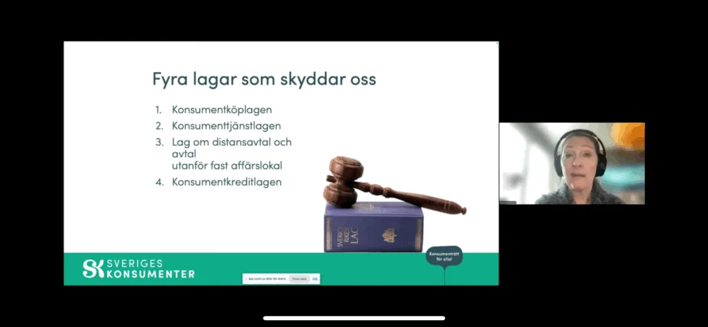 Lagbok och domarkklubba intill texten "Fyra lagar som skyddar oss. 1. Konsumentköplagen. 2. Konsumenttjänstlagen. 3. Lag om distansavtal och avtal utanför fast affärslokal. 4. Konsumentkreditlagen. Längst till höger i bild syns en kvinna med hörlurar som presentar lagarna i ett videomöte.